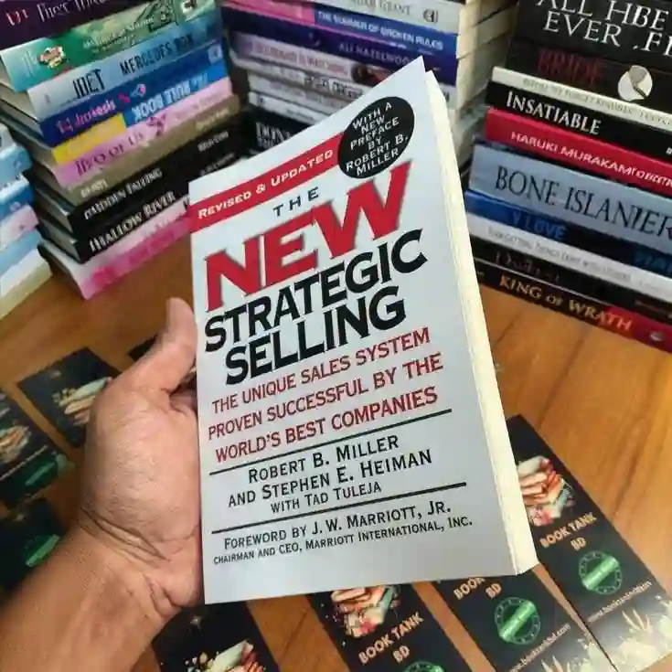 The New Strategic Selling by Robert B. Miller